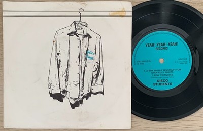 DISCO STUDENTS A BOY WITH A PENCHANT FOR OPEN-NECK SHIRTS UK 7'' EP VINYL 45 1980