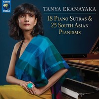 Audio Cd - Tanya Ekanayaka - 18 Piano Sutras & 25 South Asian Pianisms (2 Cd) -