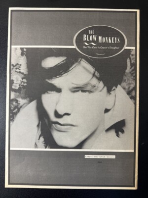 BLOW MONKEYS - ONLY A GROCERS DAUGH | 1987 15x11''' MAGAZINE ADVERT / POSTER L431