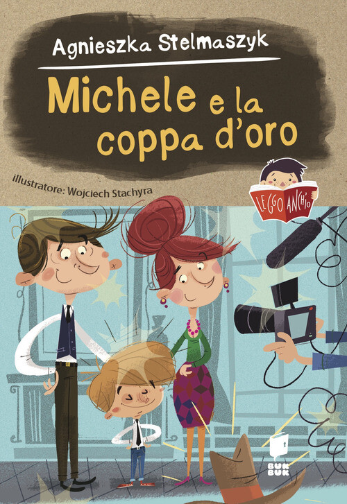 Michele e la coppa d'oro - 2024 - Buk Buk (Leggo anch'io)