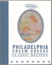 Philadelphia Cream Cheese Classic Recipes - Hardcover - VERY GOOD