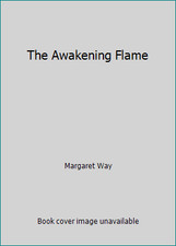The Awakening Flame by Margaret Way