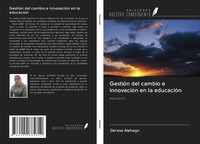 Derese Alehegn | GestióN Del Cambio E InnovacióN En La EducacióN | Taschenbuch