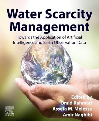 Water Scarcity Management: Towards the Application of Artificial Intelligence an