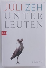 Juli Zeh: Unterleuten- Taschenbuch Zustand se...