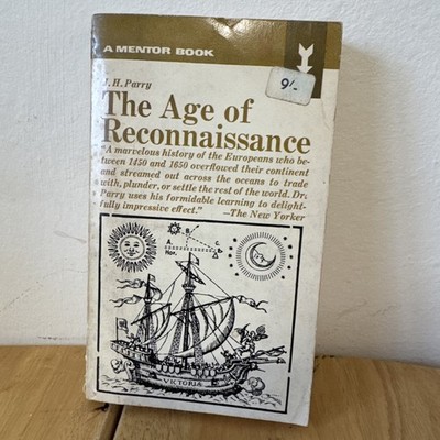 Age of Reconnaissance J. H. Parry PB 1964 Mentor Book 1st Printing Illustrated