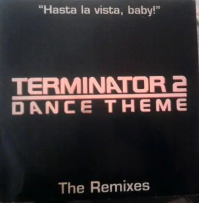 The Object Terminator 2 Dance Theme (The Remixes) Vinyl Single 12inch Total R