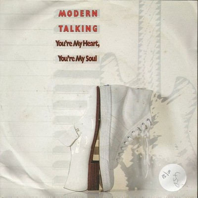 Modern Talking - You're My Heart, You're My Soul (7'', Single)