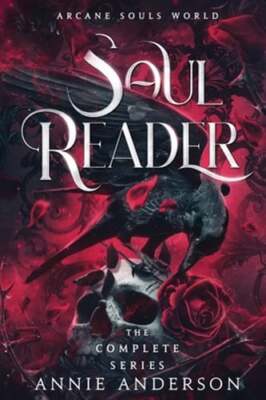 Arcane Souls World: Soul Reader Complete Series by Annie Anderson: New