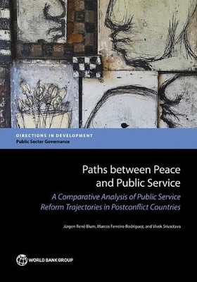 Paths between Peace and Public Service   A Comparative Analysis of Public Servi 