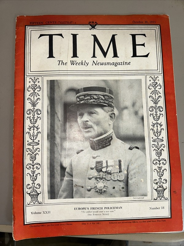 Time Magazine October 30 1933 Vol 22 #18 French Commander Maxime Weygand