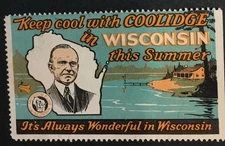 KEEP COOL WITH COOLIDGE IN WISCONSIN POSTER STAMP