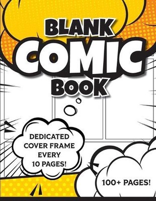 Blank Comic Book (Yellow): 8.5''x11'' 100+ Pages of Blank Panels to Create Your Ow
