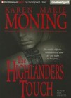 The Highlander's Touch by Karen Marie Moning (CD-Audio, 2013)