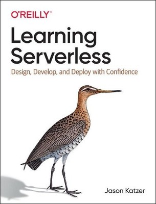 Jason Katzer Learning Serverless (Taschenbuch)