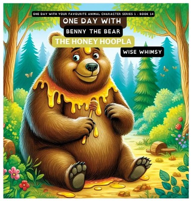 Wise Whimsy | One Day with Benny the Bear | Buch | Englisch (2023)