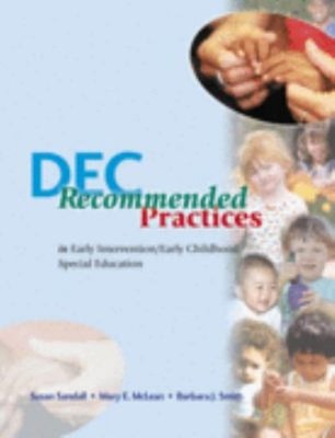 DEC Recommended Practices in Early Intervention/Early Childhood S