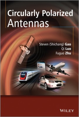Gao - Circularly Polarized Antennas - New hardback or cased book - X555z