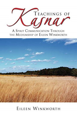 Teachings of Kasnar: A Spirit Communication Through the - Paperback / softback N