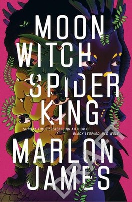 Moon Witch, Spider King: Dark Star Trilogy 2