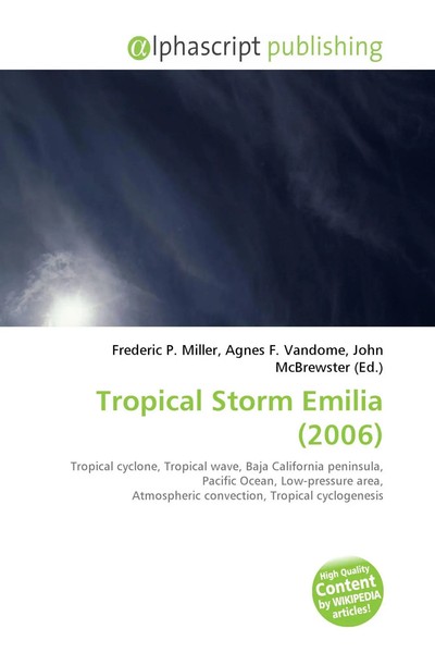 Frederic P. Miller (U. A.) | Tropical Storm Emilia (2006) | Taschenbuch (2026)-image