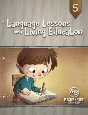 Language Lessons for a Living Education 5 - 9781683441786