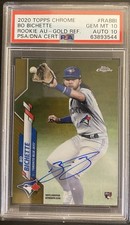 2020 Topps Chrome Bo Bichette Rookie Auto Gold Refractor /50 PSA 10/10