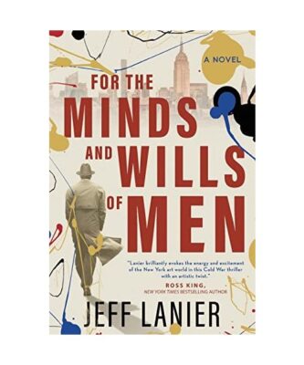 For the Minds and Wills of Men, Jeff Lanier