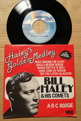 BILL HALEY - HALEY'S GOLDEN MEDLEY / A-B-C BOOGIE - 7''-SINGLE - GER 1981 (17)