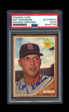 RAY WASHBURN SIGNED 1962 TOPPS ROOKIE PSA/DNA AUTOGRAPHED ST LOUIS CARDINALS WSC