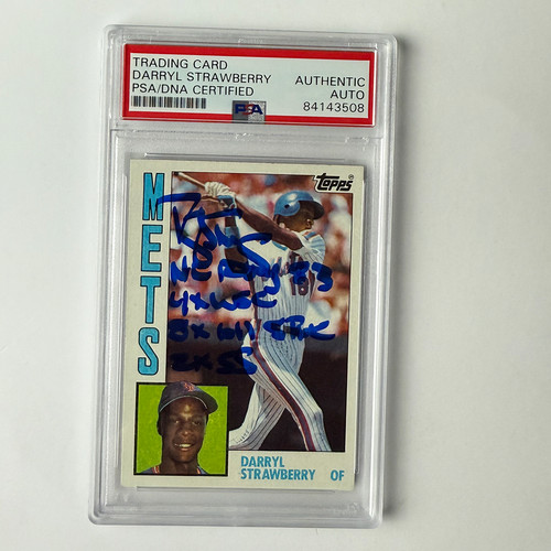 Darryl Strawberry Signed 1984 Topps Rookie #182 w/4 Inscriptions PSA Auto Authen