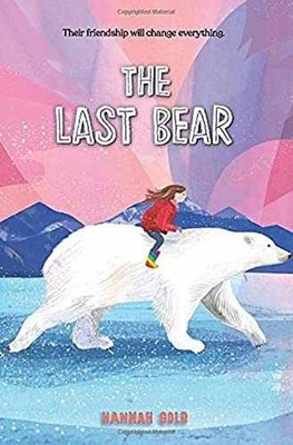 The Last Bear - Hardcover, by Gold Hannah - Good b