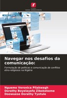 Navegar Nos Desafios Da ComunicaçãO: Nguemo Veronica Pilakwagh (U. A.) Buch 2024
