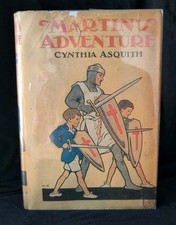 Martin's Adventures Cynthia Asquith Book 1st Edition Dust Cover Deckle Edge