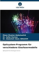 Maan Muataz Abdulwahid (U. A.) | Optisystem-Programm FüR Verschiedene...