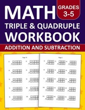 Math Triple Digit-Quadruple Digit Addition and Subtraction Workbook For For Grad