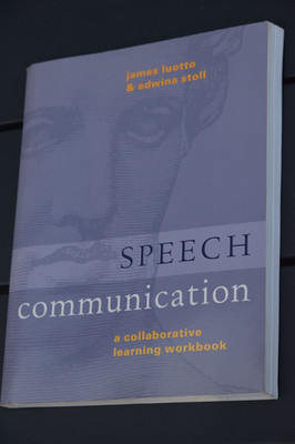 Speech Communication A Collaborative Learning Workbook James Luotto