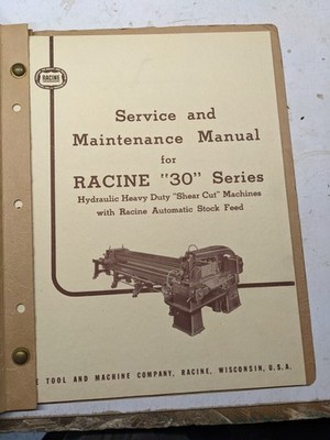 RACINE TOOL MACHINE SERVICE MANUAL PARTS LIST #30 SERIES SHEAR CUT AUTOMATIC