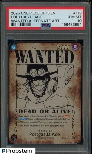 2025 One Piece OP13 Wanted Alternate Art #119 Portgas D. Ace PSA 10 GEM MINT