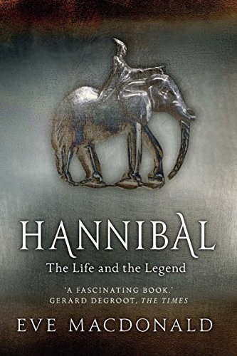 Hannibal: A Hellenistic Life by Eve MacDonald NEW - Image 5