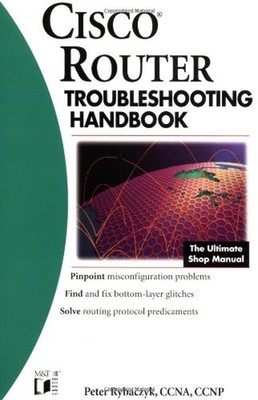 Cisco Router Troubleshooting Handbook Paperback Peter Rybaczyk