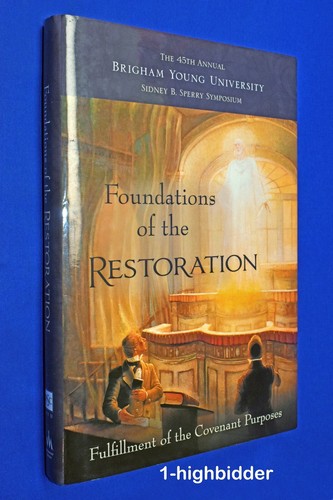 Foundations of the Restoration 1st Ed LDS Mormon Robert Millet Mary Jane Woodger - Bild 1 von 4