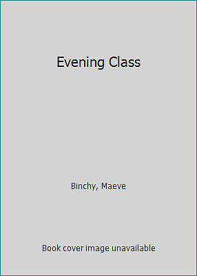 View Evening Class Maeve Binchy PNG