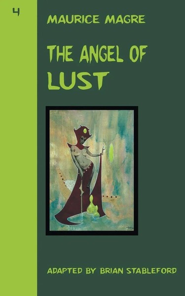 The Angel Of Lust Maurice Magre Taschenbuch Kartoniert / Broschiert Englisch-image