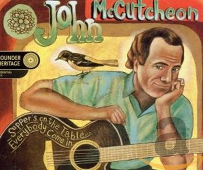 McCutcheon, John - Supper's on the Table...Everybo... - McCutcheon, John CD 5HVG