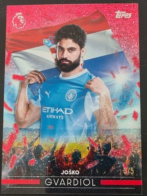 2026-27 Topps Premier League Joško Gvardiol Flying The Flag RED FOIL PARALLEL /5