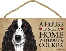 Cocker Spaniel House is Not a Home Sign Black  Bonus Coaster
