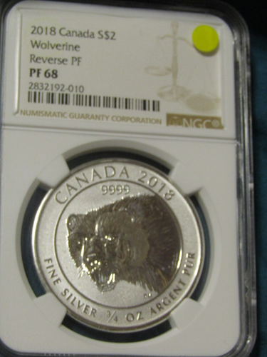 2018 CANADA SILVER $2 DOLLAR..WOLVERINE..REVERSE PF...NGC PF 68