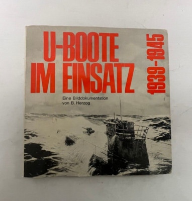 U-Boote im Einsatz 1939-1945 Hardcover German Edition