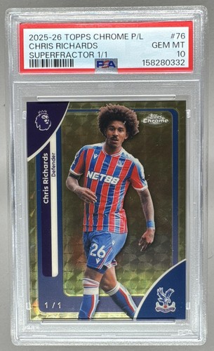 Chris Richards 2026 Topps Chrome Premier League #76 Superfractor 1/1 PSA 10